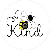 Bee Kind Honey Bee