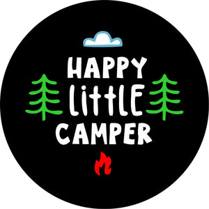 Happy little camper spare tire cover design for campers, RV, Bronco, Jeep and more on black vinyl