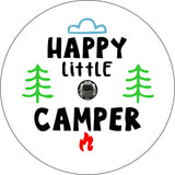 Happy little camper spare tire cover design for campers, RV, Bronco, Jeep and more on white vinyl with a back up camera design