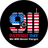 Spare tire cover design with 9/11 in big bold block letters that look like the American flag and the 11 of the 9/11 as the world trade center twin towers. Plus the words Patriot Day We Will Never Forget and a space for a back up camera