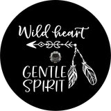 Wild Heart Gentle Spirit Arrow