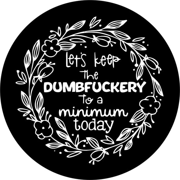 Funny and creative spare tire cover design with the saying 