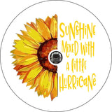 Sunflower + Quote Sunshine Mixed with a Little Hurricane