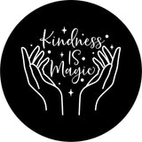 Spare tire cover with the quote, "Kindness is Magic" is written in a cute whimsical cursive font with two hands that look like they are spreading the magic of kindness surrounded by sparkles/stars.